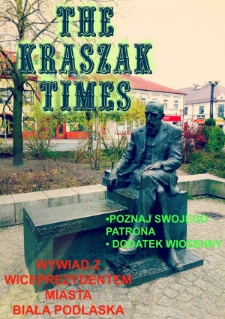 The Kraszak Times: gazetka szkolna I LO im. J. I. Kraszewskiego w Białej Podlaskiej. R. 8 (2016/2017) nr 4