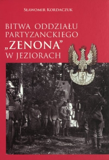 Bitwa Oddziału Partyzanckiego "Zenona" w Jeziorach