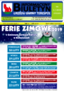 Biuletyn Informacyjny Urzędu Gminy w Terespolu R. 28 (2019) nr 1