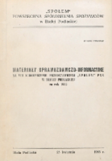 Materiały Sprawozdawczo-Informacyjne na VIII Zgromadzenie Przedstawicieli "Społem" PSS w Białej Podlaskiej za rok 1982