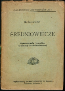 Średniowiecze : opracowania tematów z historji średniowiecznej