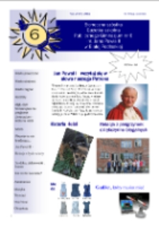 Słoneczna Sz&oacute;stka : gazetka szkolna Publicznego Gimnazjum nr 6 im. Jana Pawła II w Białej Podlaskiej R.2 (2012/2013) nr 6