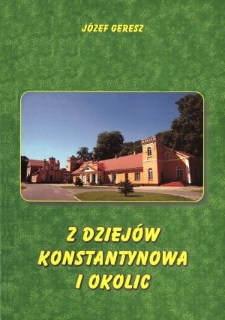 Z dziejów Konstantynowa i okolic
