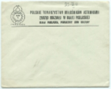 Koperta z nadrukiem "Polskie Towarzystwo Miłośników Astronomii Zarząd Oddziału w Białej Podlaskiej"...