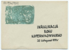Druk ulotny : Inauguracja Roku Kopernikowskiego 26 listopad 1971 r.