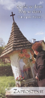 Zaproszenie: [Inc.:] Muzeum Południowego Podlasia w Białej Podlaskiej zaprasza na otwarcie wystawy "Gość w dom, Bóg w dom. Podróż przez Podlasie"