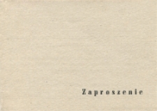 Zaproszenie: [Inc.:] Rektor i Rada Naukowo-Dydaktyczna Akademii Wychowania Fizycznego w Warszawie uprzejmie zaprasza na uroczystość inauguracj roku akademickiego 1973-1974 ...