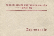 Zaproszenie: [Inc.:] Powiatowy Komitet Obchodu Święta Pracy 1 Maja w Białej Podlaskiej zaprasza [...] na akademię z okazji Święta Pracy...
