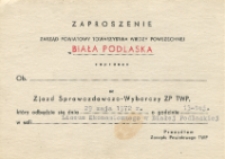Zaproszenie: [Inc.:] Zarząd Powiatowy Towarzystwa Wiedzy Powszechnej w Białej Podlaskiej zaprasza [...] na Zjazd Sprawozdawczo-Wyborczy...