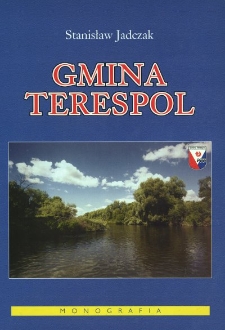 Gmina Terespol : monografia