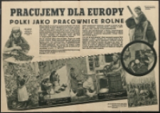 Druk ulotny : Pracujemy dla Europy : Polki jako pracownice rolne