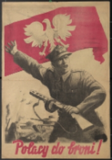 Plakat : Polacy do broni!