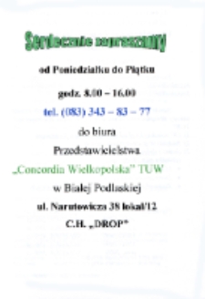 Druk ulotny : [Inc.:] Serdecznie zapraszamy [...] do biura Przedstawicielstwa "Concordia Wielkopolska" TUW w Białej Podlaskiej