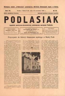 Podlasiak : tygodnik polityczno-społeczno-narodowy, poświęcony sprawom ludu podlaskiego R. 7 (1928) nr 39