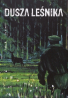 Dusza leśnika