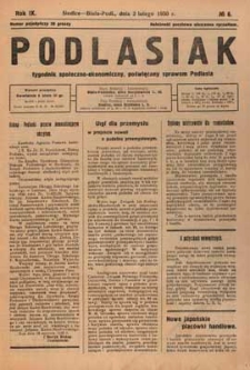 Podlasiak : tygodnik polityczno-społeczno-narodowy, poświęcony sprawom ludu podlaskiego R. 9 (1930) nr 6