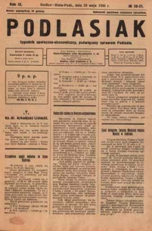Podlasiak : tygodnik polityczno-społeczno-narodowy, poświęcony sprawom ludu podlaskiego R. 9 (1930) nr 20-21