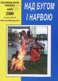 Nad Buhom i Narwoju: ukraińskie pismo Podlasia 2000 nr 3 (49)