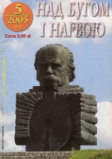 Nad Buhom i Narwoju: ukraińskie pismo Podlasia 2005 nr 5 (81)