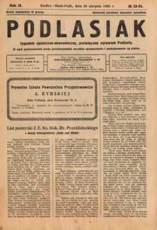 Podlasiak : tygodnik polityczno-społeczno-narodowy, poświęcony sprawom ludu podlaskiego R. 9 (1930) nr 33-34