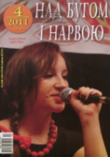 Nad Buhom i Narwoju: ukraińskie pismo Podlasia 2011 nr 4 (116)