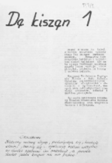 De Kiszen : miesięcznik wydawany przez uczniów kl.II "A" Liceum Ogólnokształcącego R. 1 (1990/1991) nr 1