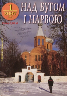Nad Buhom i Narwoju: ukraińskie pismo Podlasia 2007 nr 1 (89)