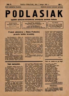 Podlasiak : tygodnik polityczno-społeczno-narodowy, poświęcony sprawom ludu podlaskiego R. 10 (1931) nr 5
