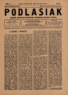 Podlasiak : tygodnik polityczno-społeczno-narodowy, poświęcony sprawom ludu podlaskiego R. 10 (1931) nr 10