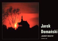 "Barwy miasta" : czerwiec 2005