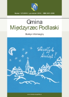 Gmina Międzyrzec Podlaski : biuletyn informacyjny R. 3 (2016) nr 1 (7)