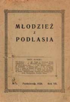 Młodzież z Podlasia : miesięcznik młodzieży gimnazjalnej w Białej Podlaskiej R. 7 (1928) nr 5