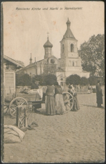 Russische Kirche und Markt in Miendzyrzec [pocztówka]