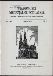 Wiadomości Diecezjalne Podlaskie R. 62 (1993) nr 3