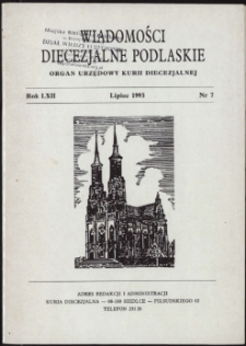 Wiadomości Diecezjalne Podlaskie R. 62 (1993) nr 7