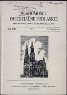 Wiadomości Diecezjalne Podlaskie R. 62 (1993) nr specjalny 2