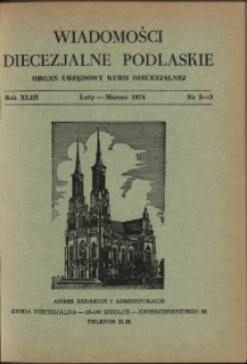 Wiadomości Diecezjalne Podlaskie R.43 (1974) nr 2 - 3