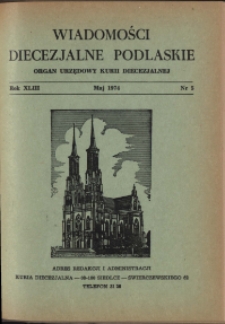 Wiadomości Diecezjalne Podlaskie R.43 (1974) nr 5