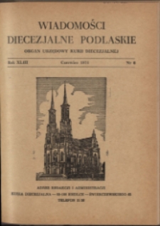 Wiadomości Diecezjalne Podlaskie R.43 (1974) nr 6 - 7