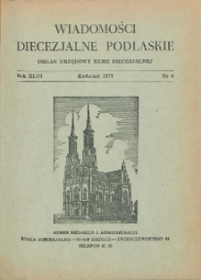Wiadomości Diecezjalne Podlaskie R. 46 (1977) nr 4