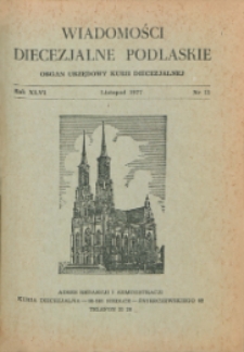 Wiadomości Diecezjalne Podlaskie R. 46 (1977) nr 11