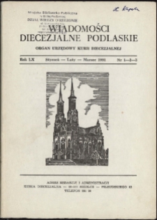 Wiadomości Diecezjalne Podlaskie R. 60 (1991) nr 1 - 2 - 3