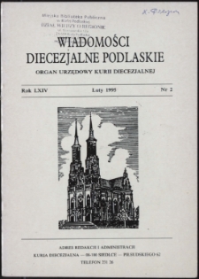 Wiadomości Diecezjalne Podlaskie R. 64 (1995) nr 2