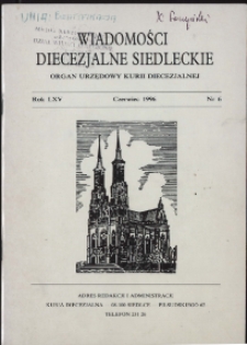 Wiadomości Diecezjalne Siedleckie R. 65 (1996) nr 6