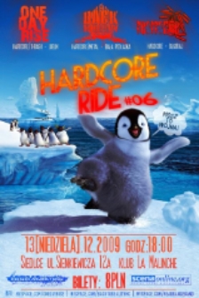 Koncert "Hardcore Ride 6", 13.12.2009, Siedlce : plakat