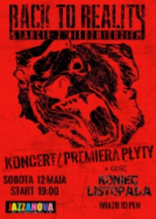 Premiera płyty ”Starcie z niedźwiedziem” zespołu Back To Reality, Trawniq Jazzanova, ul. Artyleryjska, Biała Podlaska, 12 maja 2018 r., godz. 21.00-22.15 : plakat