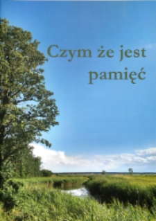 Czym że jest pamięć