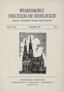 Wiadomości Diecezjalne Siedleckie : organ urzędowy Kurii Diecezjalnej R.66 (1997) nr 9