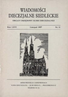 Wiadomości Diecezjalne Siedleckie : organ urzędowy Kurii Diecezjalnej R.66 (1997) nr 11