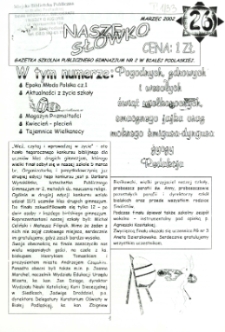 Nasze Słówko : gazetka szkolna Publicznego Gimnazjum nr 2 w Białej Podlaskiej R. 4 (2002) nr 26